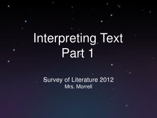 Interpreting Text Part 1