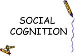 SOCIAL COGNITION