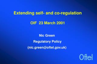 Extending self- and co-regulation OIF 23 March 2001