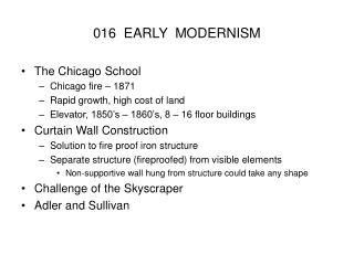 016 EARLY MODERNISM