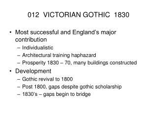 012 VICTORIAN GOTHIC 1830