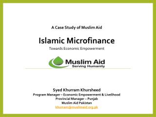 A Case Study of Muslim Aid Islamic Microfinance Towards Economic Empowerment