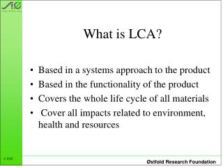 What is LCA?