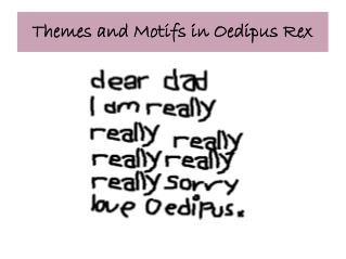 Themes and Motifs in Oedipus Rex