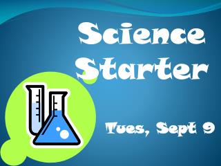 Science Starter