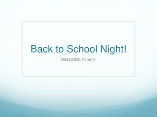 Back to School Night!