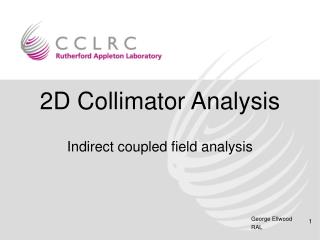 2D Collimator Analysis