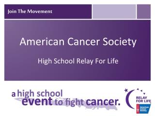 American Cancer Society High School Relay For Life