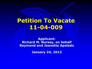 Petition To Vacate 11-04-009