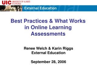 Best Practices &amp; What Works in Online Learning Assessments