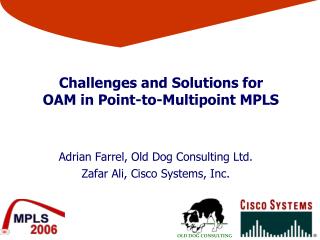 Challenges and Solutions for OAM in Point-to-Multipoint MPLS