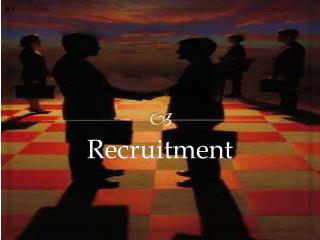 Recruitment