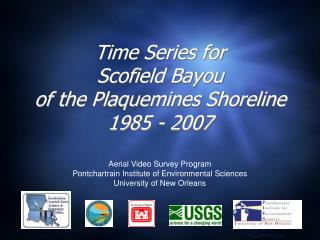 Time Series for Scofield Bayou of the Plaquemines Shoreline 1985 - 2007