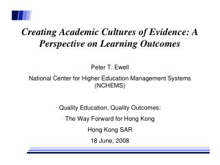 Creating Academic Cultures of Evidence: A Perspective on Learning Outcomes