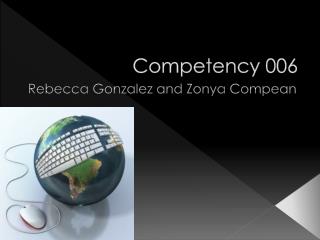 Competency 006