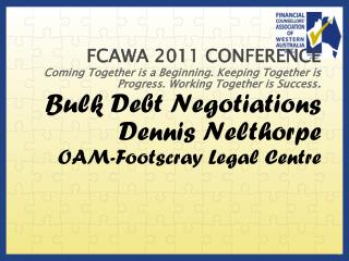 FCAWA 2011 CONFERENCE