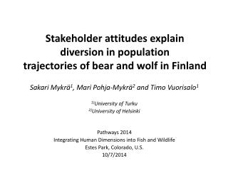 Stakeholder attitudes explain diversion in population trajectories of bear and wolf in Finland