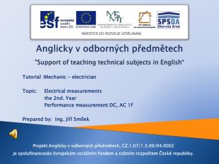 Anglicky v odborných předmětech &quot;Support of teaching technical subjects in English “