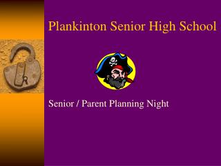 Plankinton Senior High School