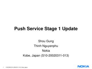 Push Service Stage 1 Update