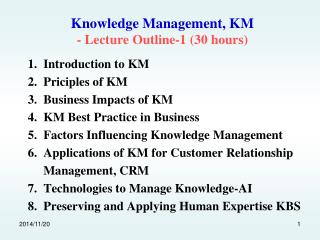 Knowledge Management, KM - Lecture Outline-1 (30 hours)
