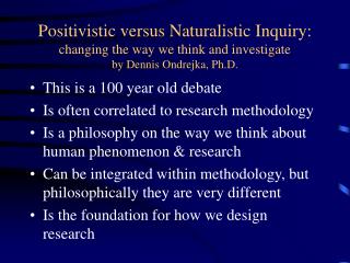 This is a 100 year old debate Is often correlated to research methodology
