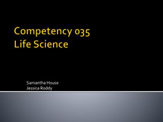 Competency 035 Life Science