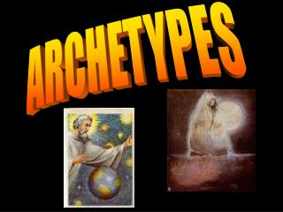 ARCHETYPES