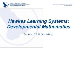 Hawkes Learning Systems: Developmental Mathematics