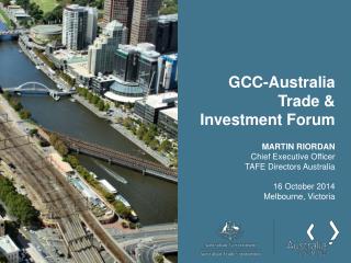 GCC-Australia Trade &amp; Investment Forum
