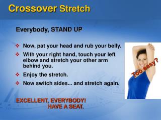 Crossover Stretch