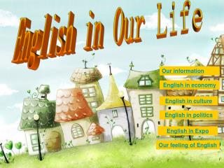 English in Our Life