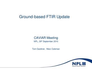 Ground-based FTIR Update