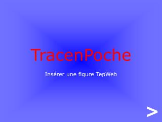 TracenPoche Insérer une figure TepWeb