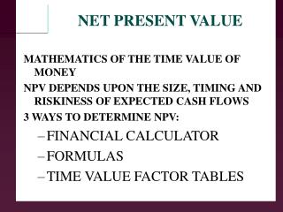 NET PRESENT VALUE