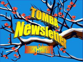 TOMBA Newsletter