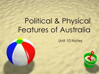 Political &amp; Physical Features of Australia