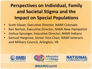 Perspectives on Individual, Family and Societal Stigma and the Impact on Special Populations