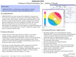SINDA/FLUINT Cullimore &amp; Ring Technologies, Inc., Littleton, Colorado
