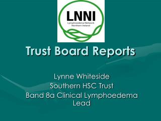 Trust Board Reports