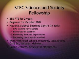 STFC Science and Society Fellowship