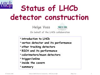 Status of LHCb detector construction