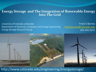 Energy Storage and The Integration of Renewable Energy Into The Grid