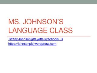 Ms. Johnson’s Language Class