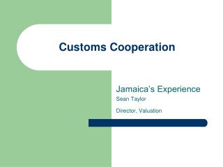 Customs Cooperation