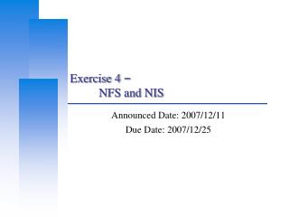 Exercise 4 – 	NFS and NIS