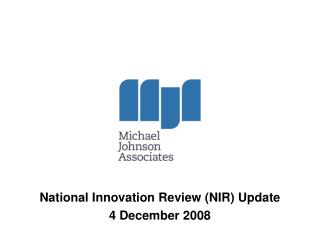 National Innovation Review (NIR) Update 4 December 2008
