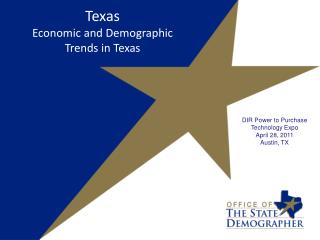 Texas Economic and Demographic Trends in Texas