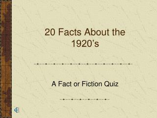 20 Facts About the 1920’s