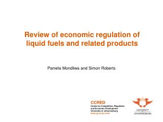Review of economic regulation of liquid fuels and related products